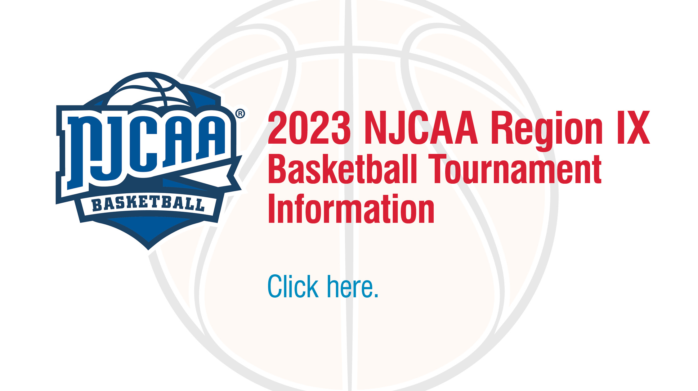 2023 Region IX Tournament Information. Click Here.